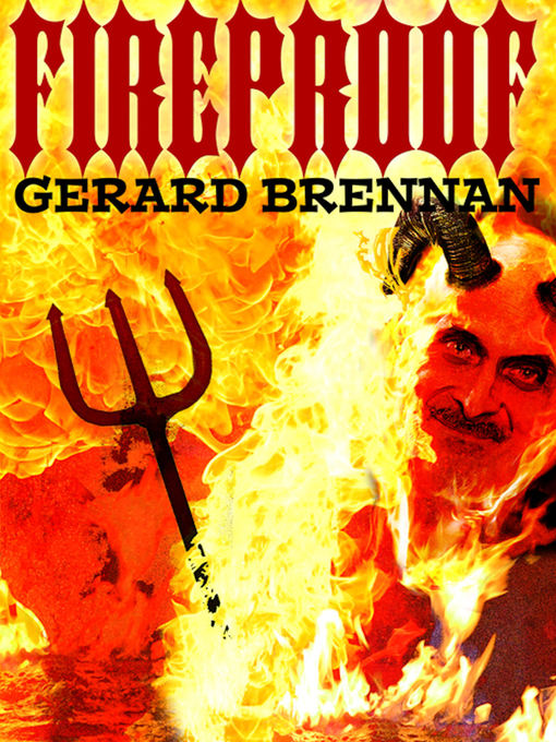 Title details for Fireproof by Gerard Brennan - Wait list